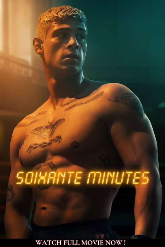 Sixty Minutes (2024) Movie